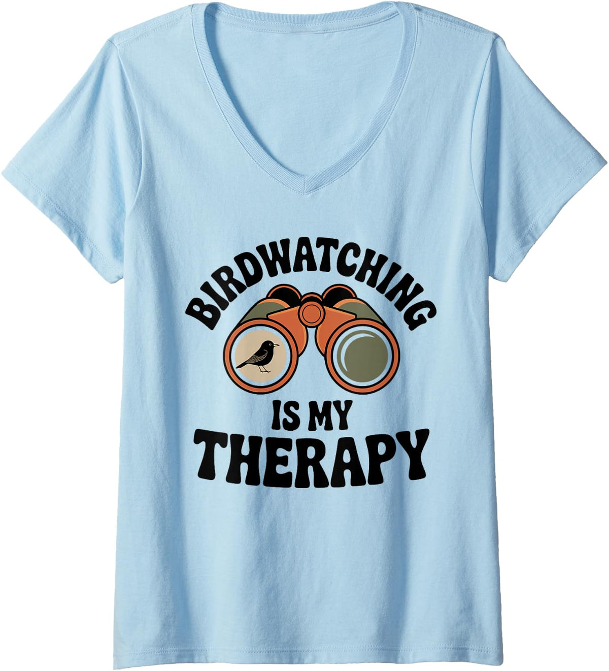 Women's Funny Birdwatching is My Therapy Birder Bird Lover V-Neck T-Shirt - Baby Blue