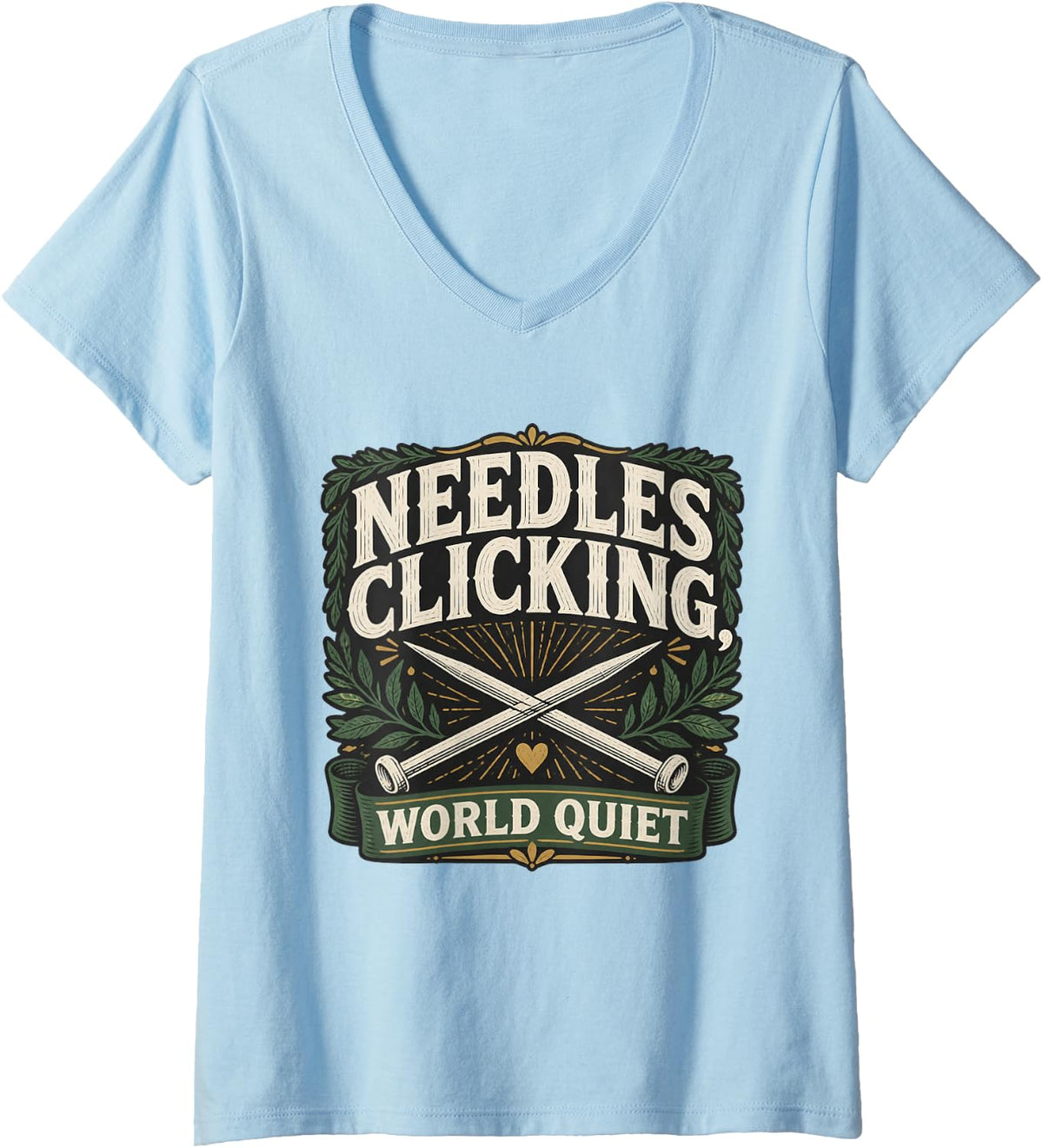 Women's Needles CLICKING, World Quiet Knitting Knitter Yarn Lover V-Neck T-Shirt - Baby Blue