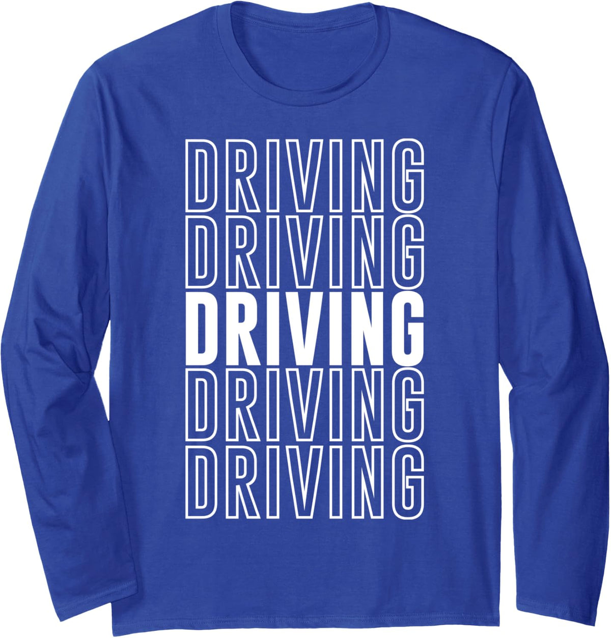 Driving Long Sleeve T-Shirt - Adult Unisex Royal Blue