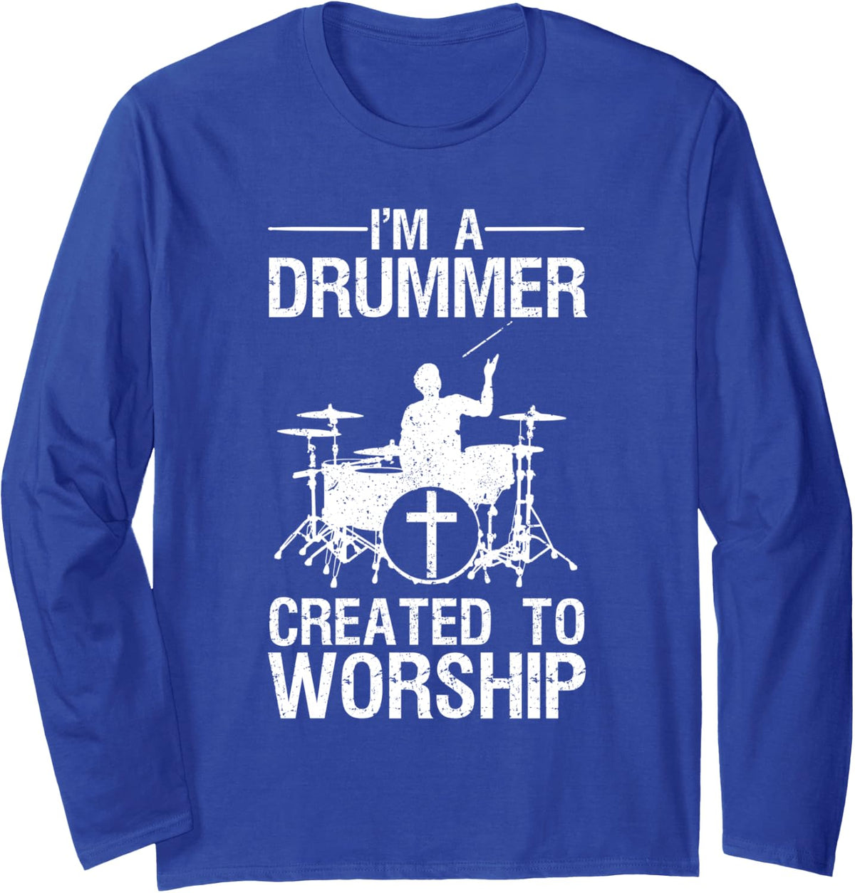 Funny Christian Drummer Art For Men Women Drum Player Lover Long Sleeve T-Shirt - Adult Unisex Royal Blue