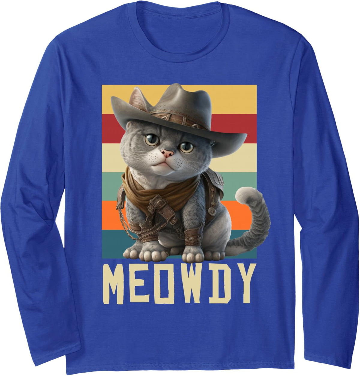 Funny Cowboy Cat Mashup Meow Howdy Kitten Lovers Meme Meowdy Long Sleeve T-Shirt - Adult Unisex Royal Blue