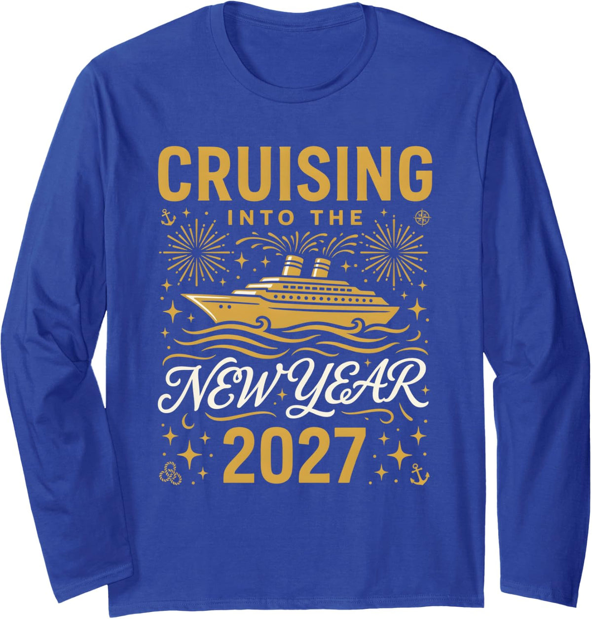 Cruising Into The New Year 2027 Family Matching Eve Party Long Sleeve T-Shirt - Adult Unisex Royal Blue