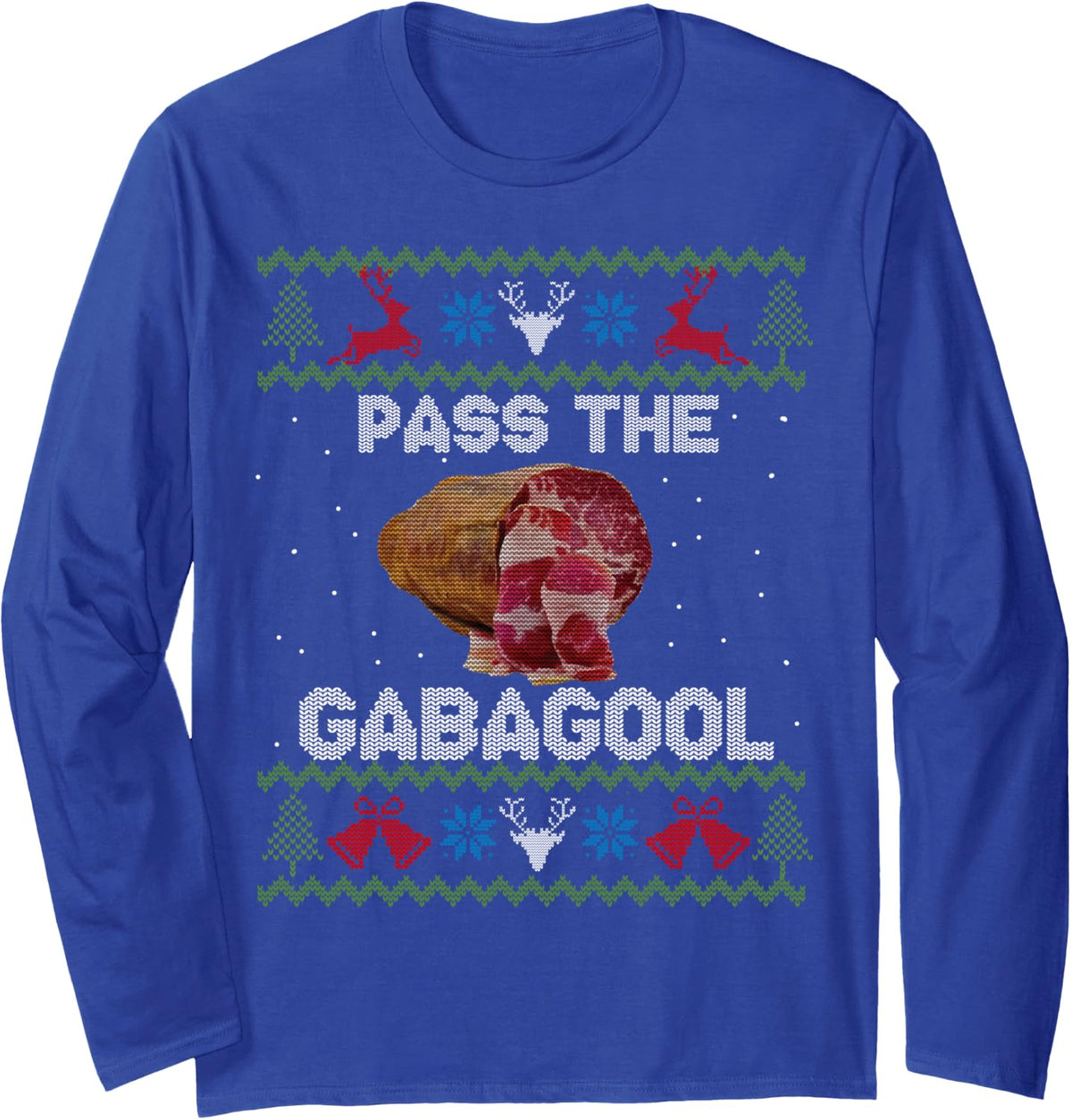 Pass The Gabagool Christmas Ugly Sweater for Men Women Long Sleeve T-Shirt - Adult Unisex Royal Blue