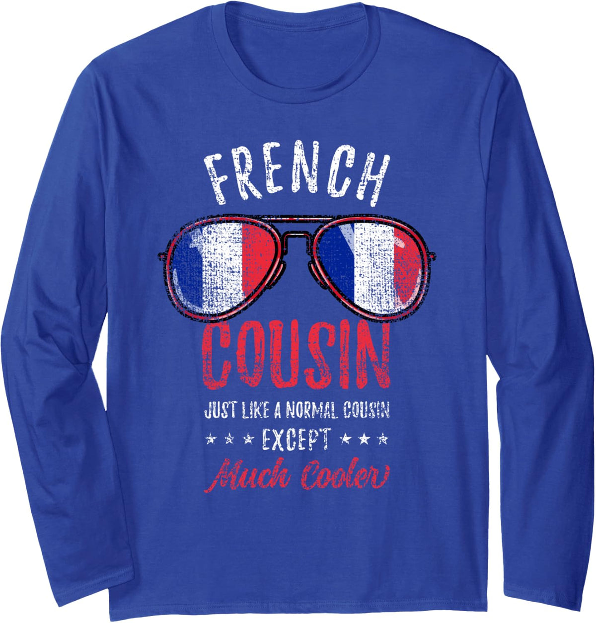 Cool French Cousin Sunglasses French Family Vintage Long Sleeve T-Shirt - Adult Unisex Royal Blue