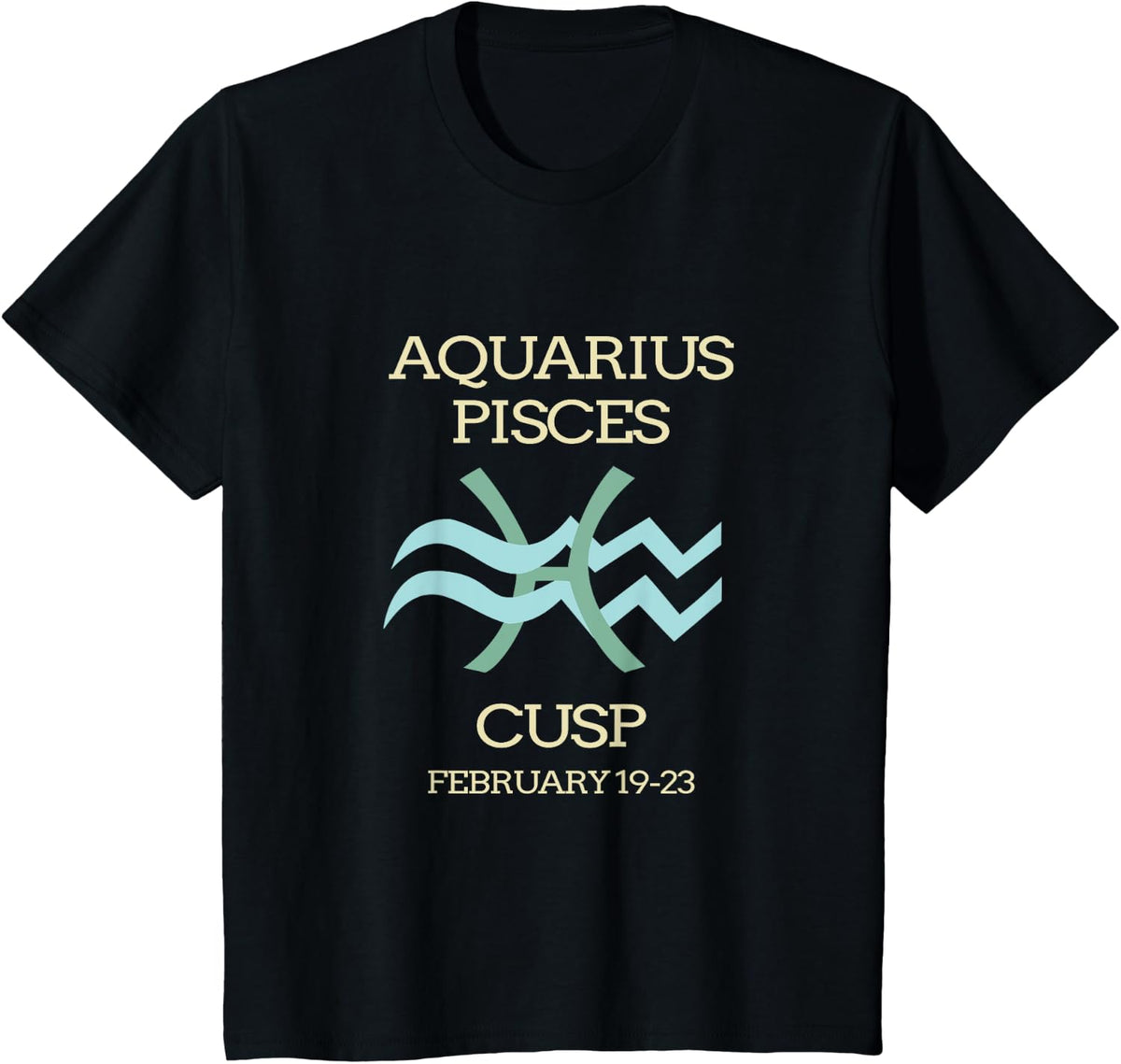 Aquarius Pisces Cusp Zodiac Horoscope T-Shirt - Black