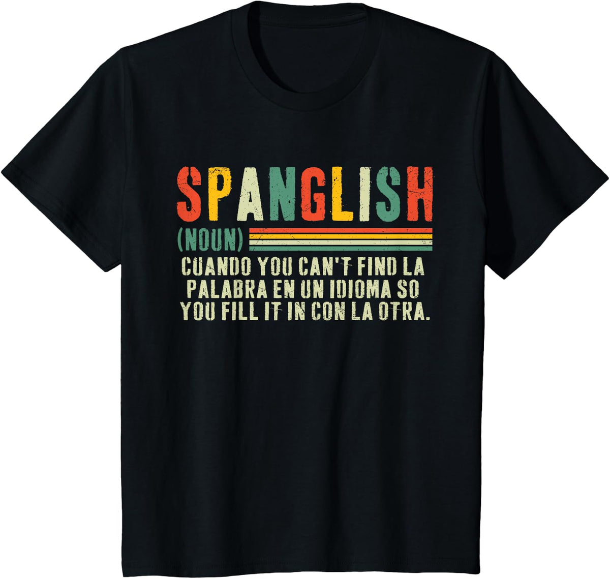 Funny Spanglish Cool Vintage Spanglish Definition T-Shirt - Black