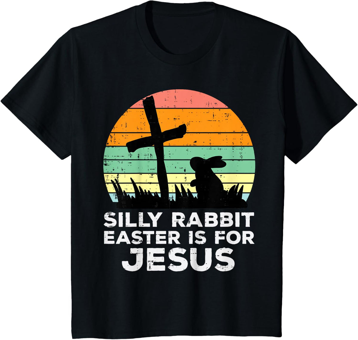 Kids Silly Rabbit Easter is for Jesus Christians Toddler Kids T-Shirt - Black