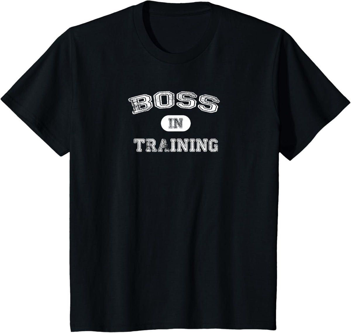 Great Boss In Training T-Shirt T-Shirt - Black