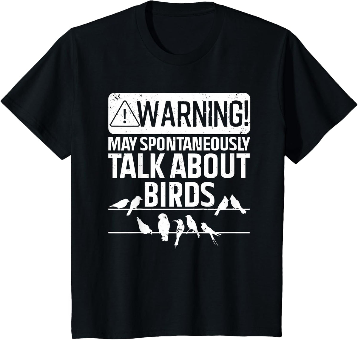 Funny Bird For Men Women Birding Bird Watcher Watching Lover T-Shirt - Black