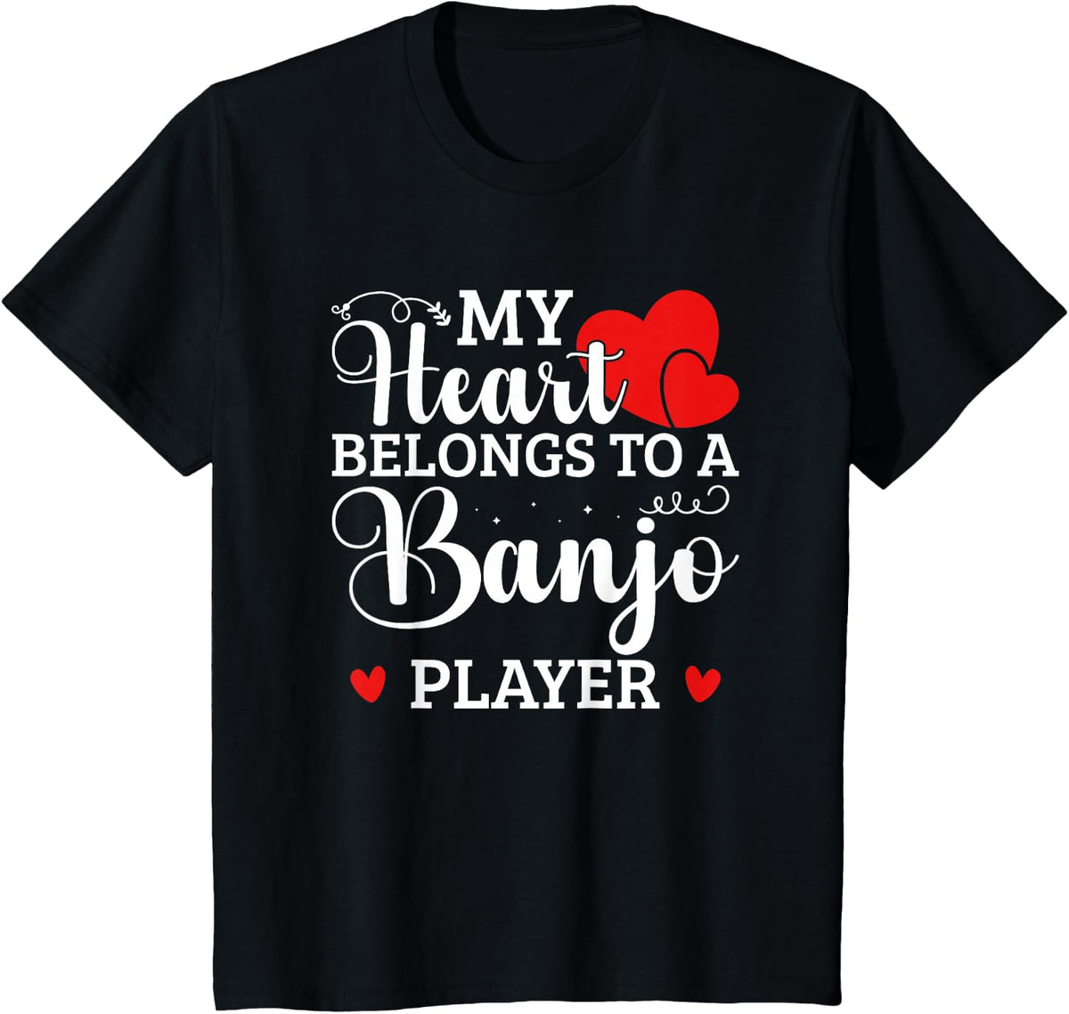 My Heart Belongs To A Banjo Player T-Shirt - Black