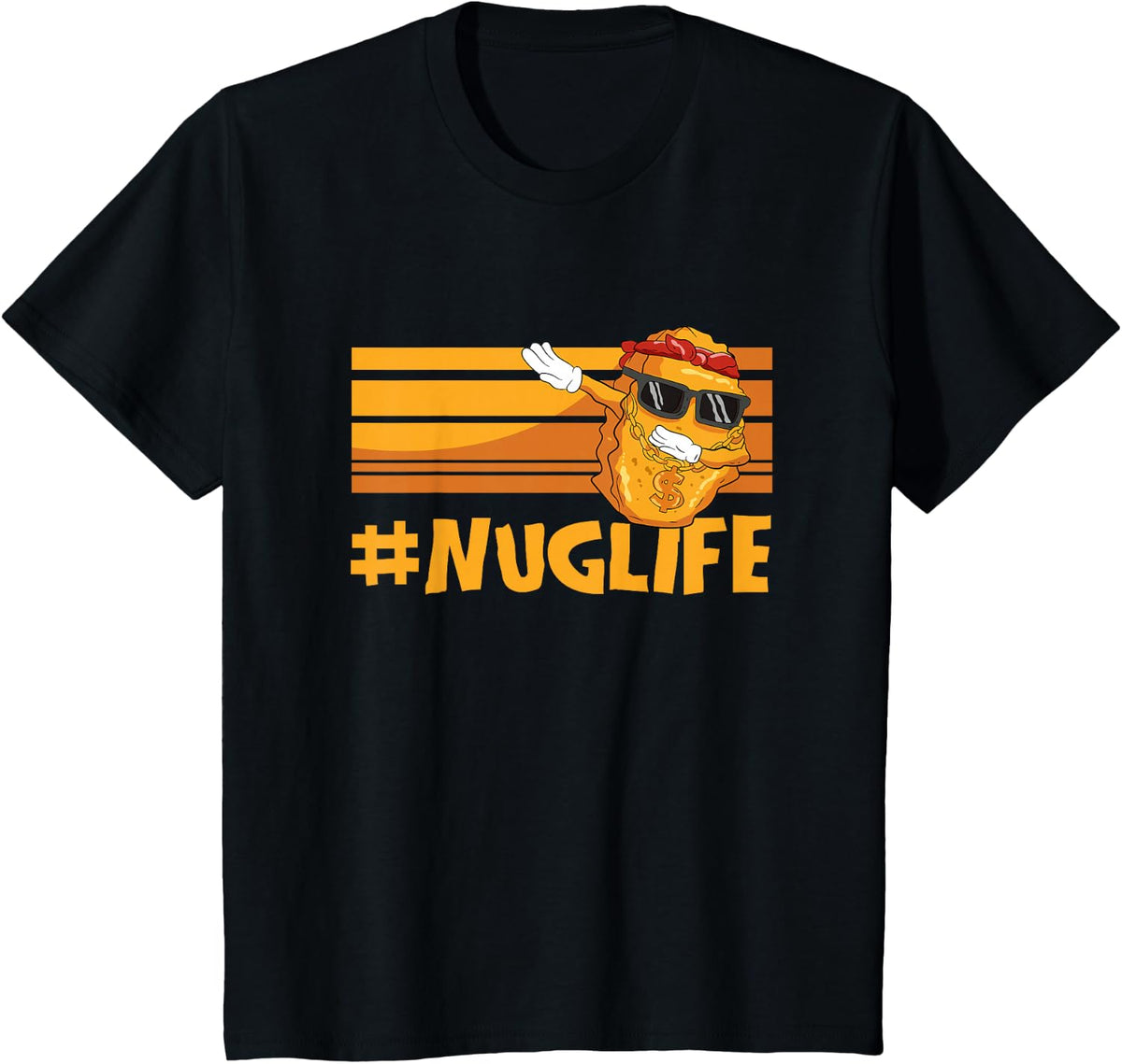 Cool Dabbing Nuggets Chicken Nuggets Hashtag Nug Life T-Shirt - Black
