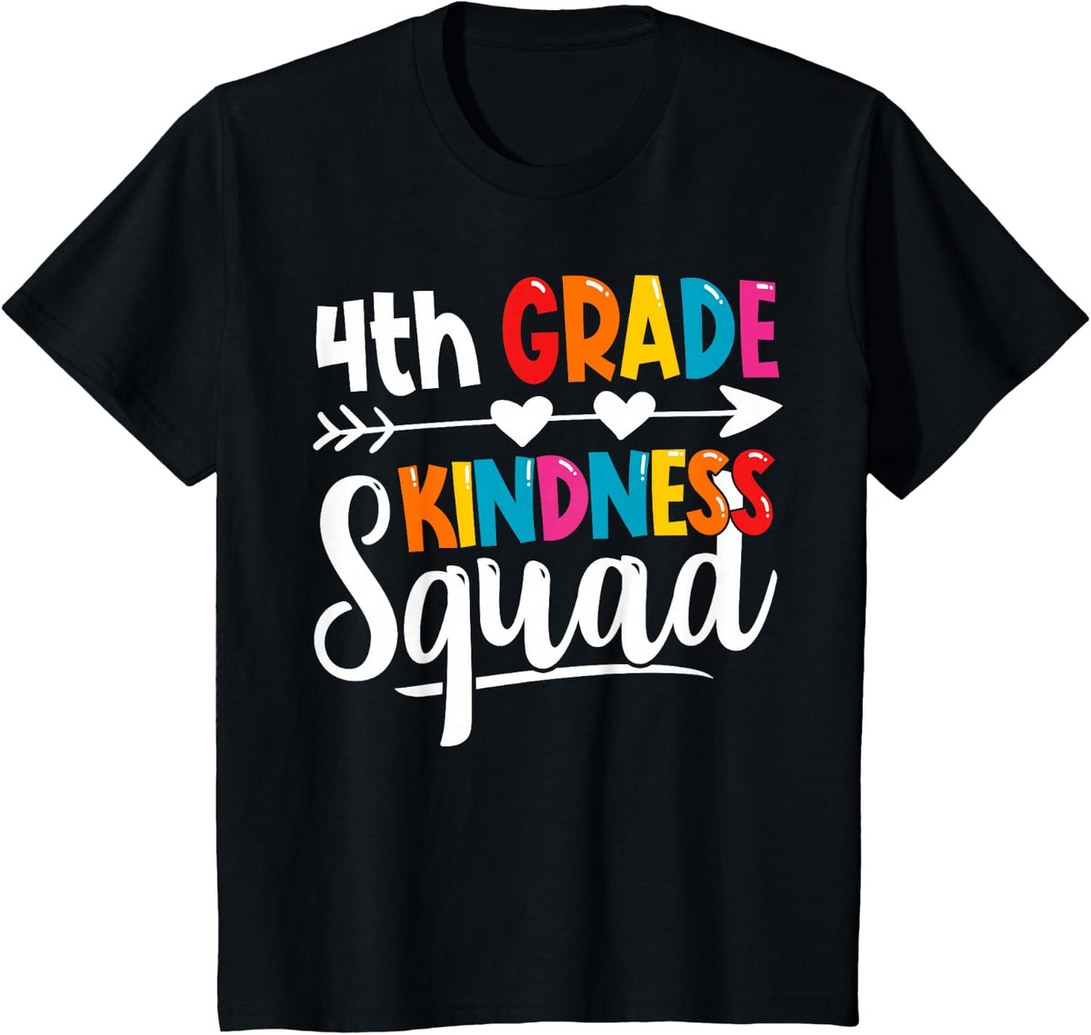 Fourth Grade Kindness Squad 4th Grade Teacher Anti-Bullying Men Women Kids T-Shirt - Black