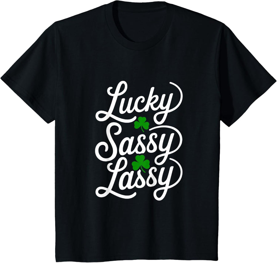 St Patricks Day Women Sassy Lassy Saint Patricks Day T-Shirt - Black