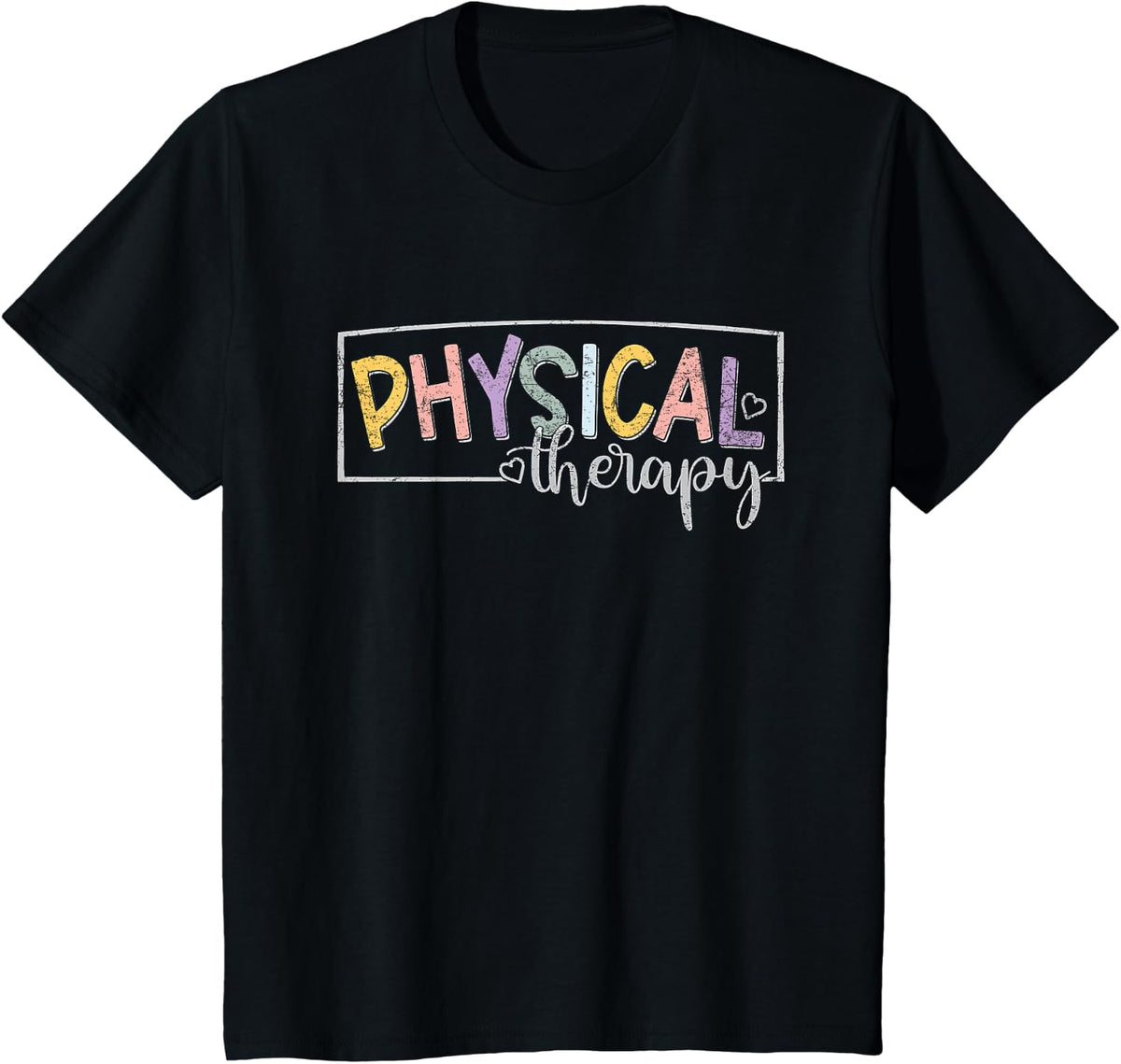 Physical Therapy Funny Physical Therapist PT therapist month T-Shirt - Black