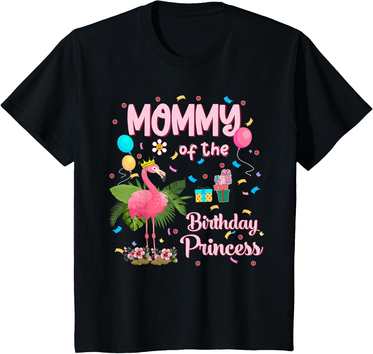 Mommy of the Birthday Princess Pink Flamingo Party Squad T-Shirt - Black