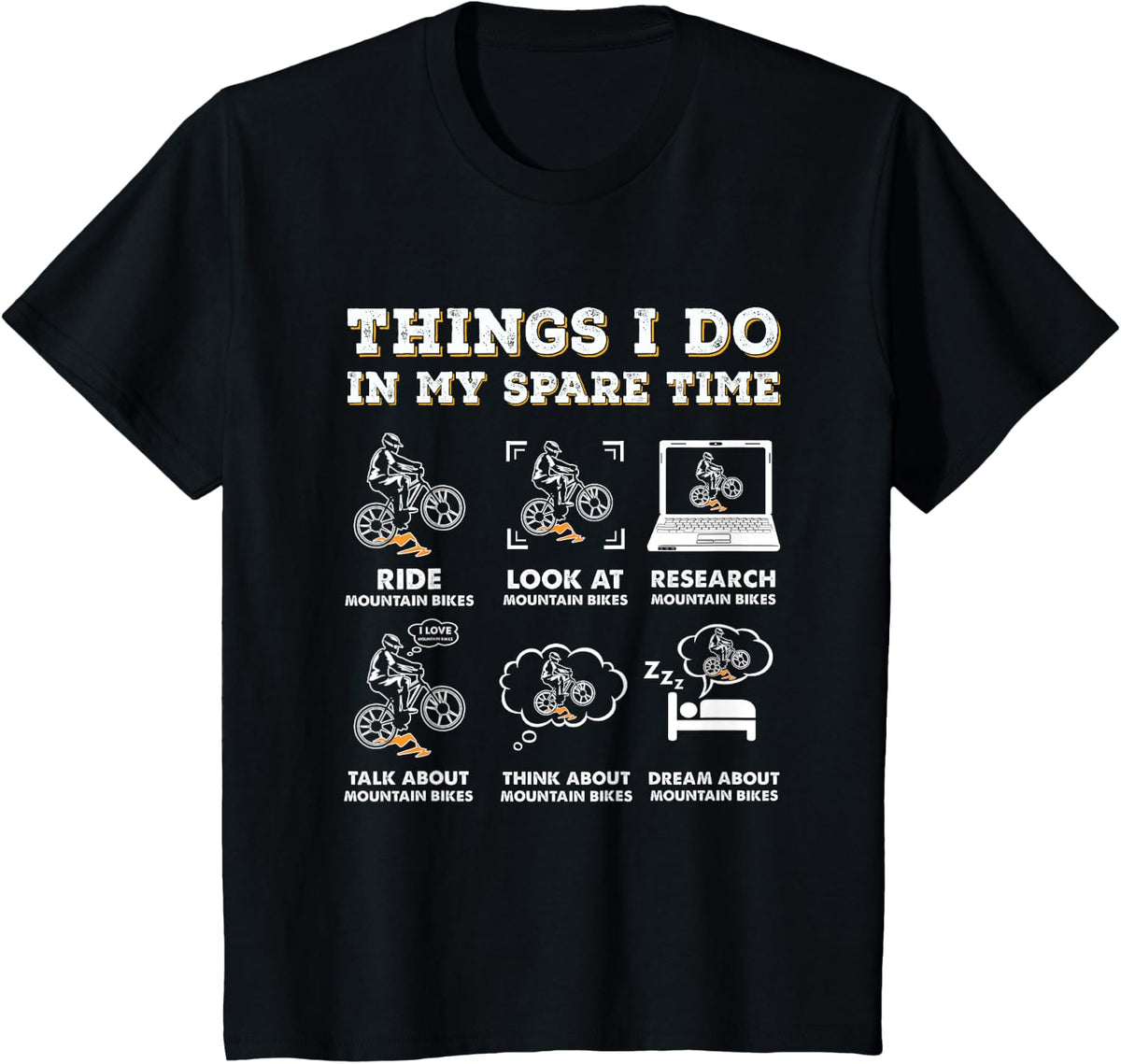 Things I Do In My Spare Time Mountain Bike Funny Biking T-Shirt - Black