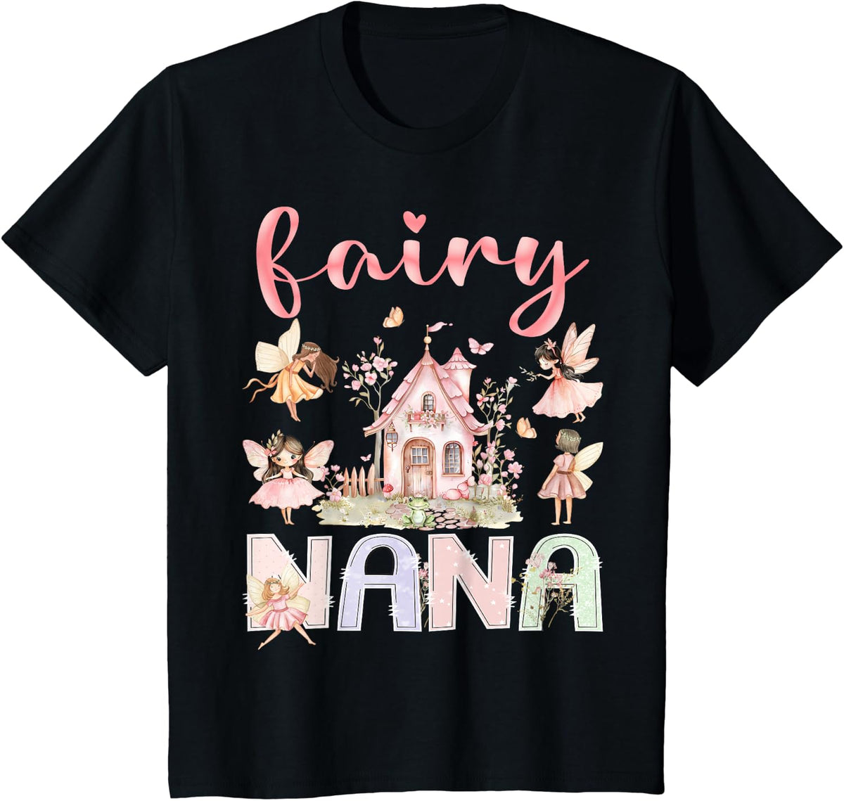Fairy Nana Magical Floral Funny Birthday Girl Fairytale T-Shirt - Black