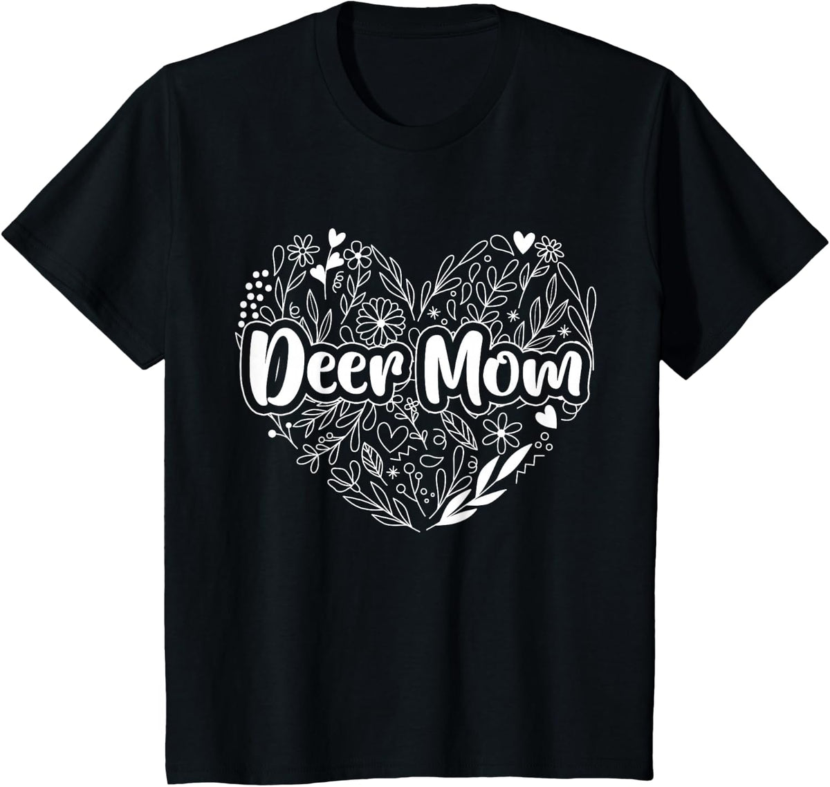 Deer Mom for Mom's Who Love Deer - Deer Mom T-Shirt - Black