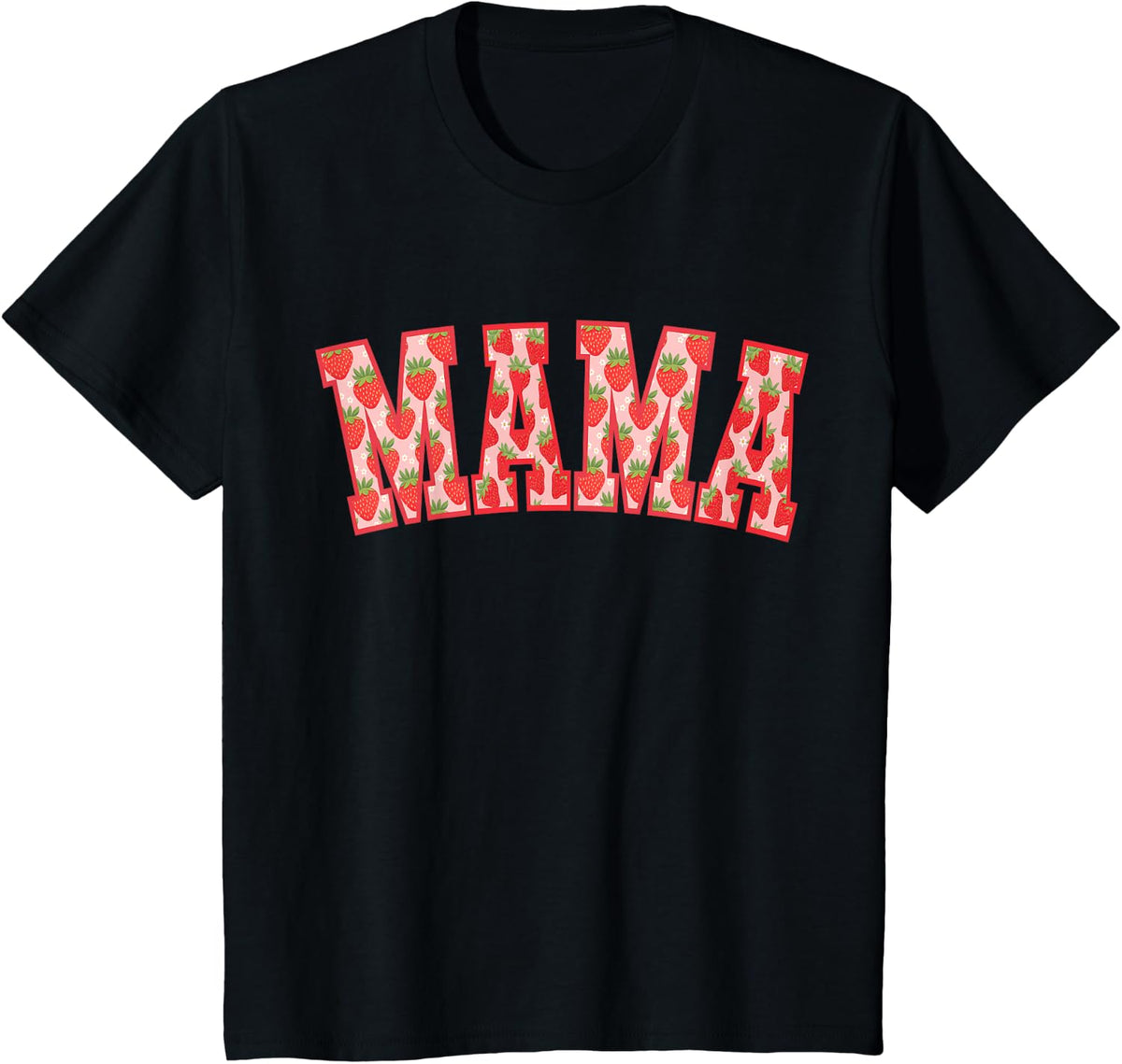 Mama of The Berry First Birthday Strawberry Family Matching T-Shirt - Black