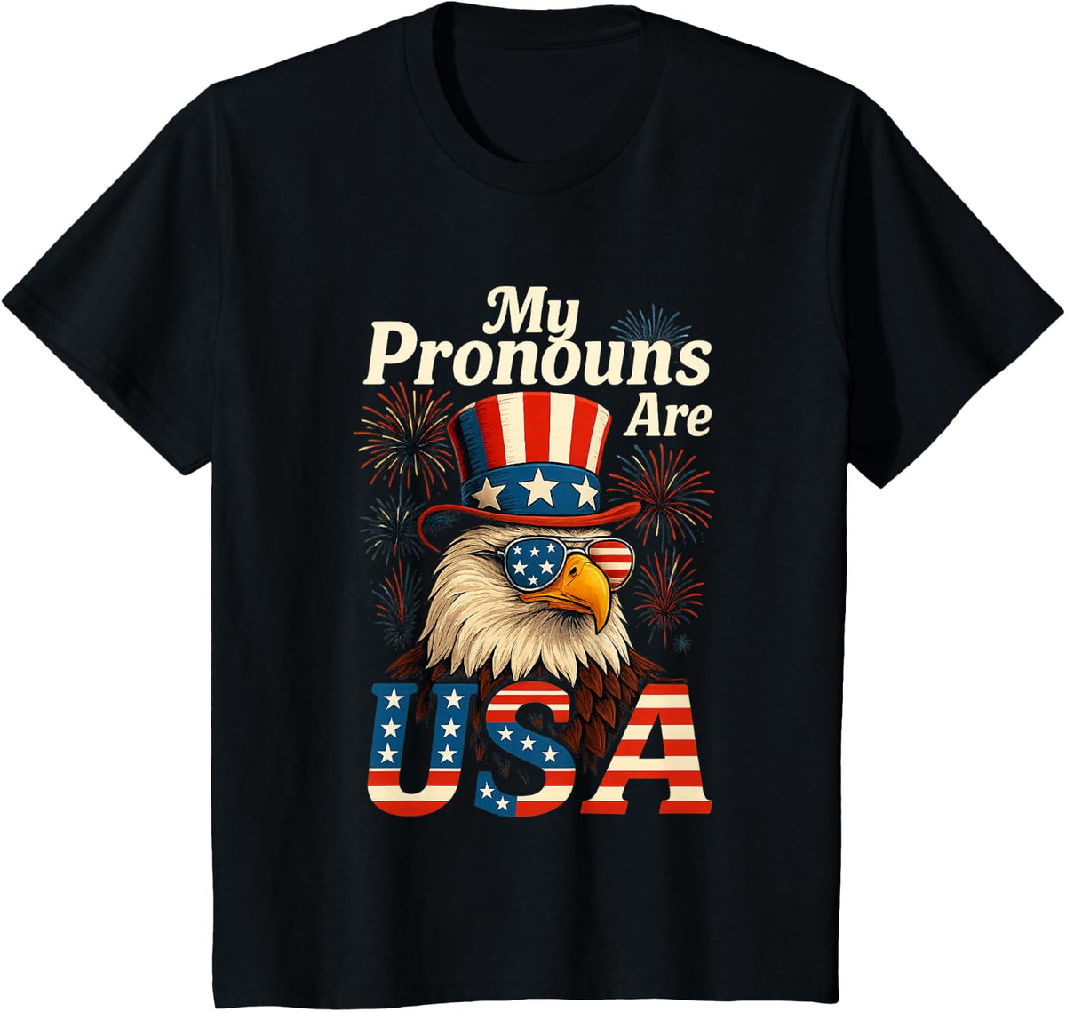 4th of July Eagle Pride My Pronouns are USA for All Ages T-Shirt - Black