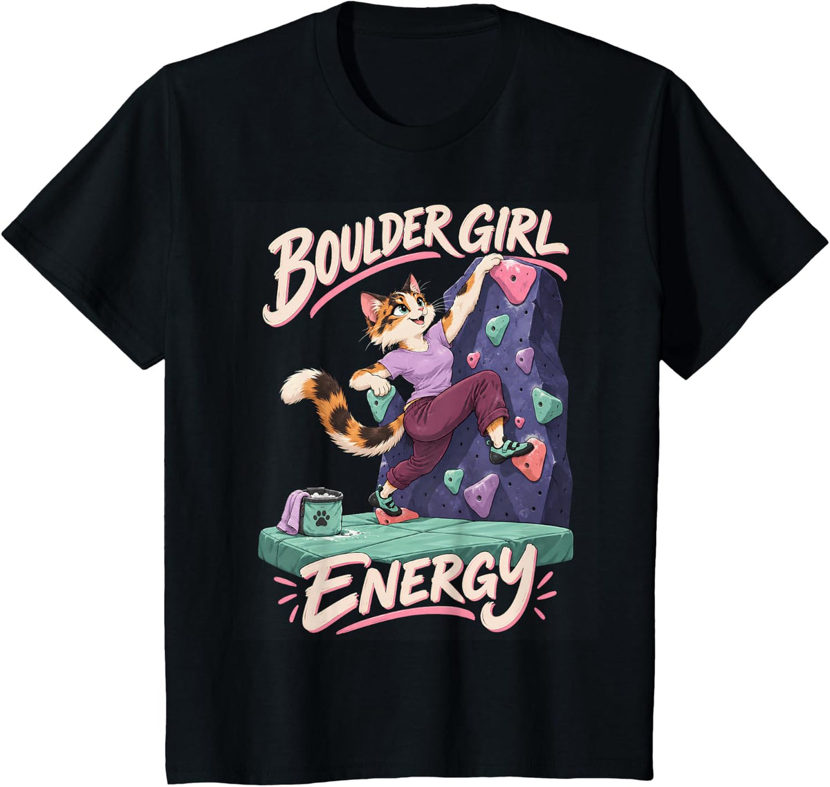 Boulder Girl Energy Cat Climbing Humor T-Shirt - Black
