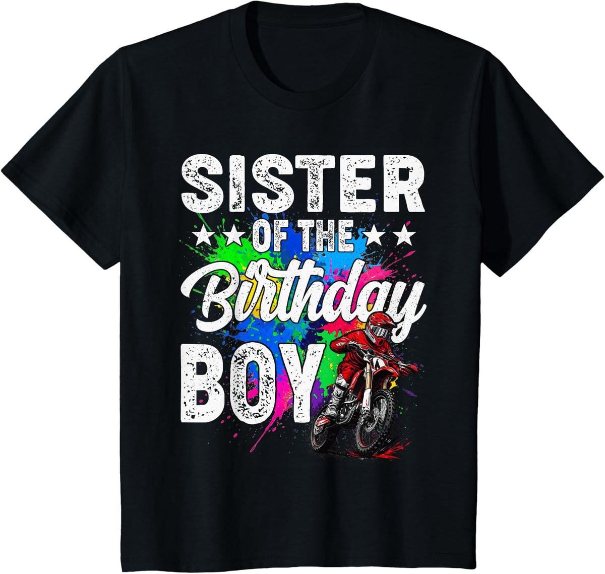 Sister of The Birthday Boy Dirt Bike Biker Family Matching T-Shirt - Black