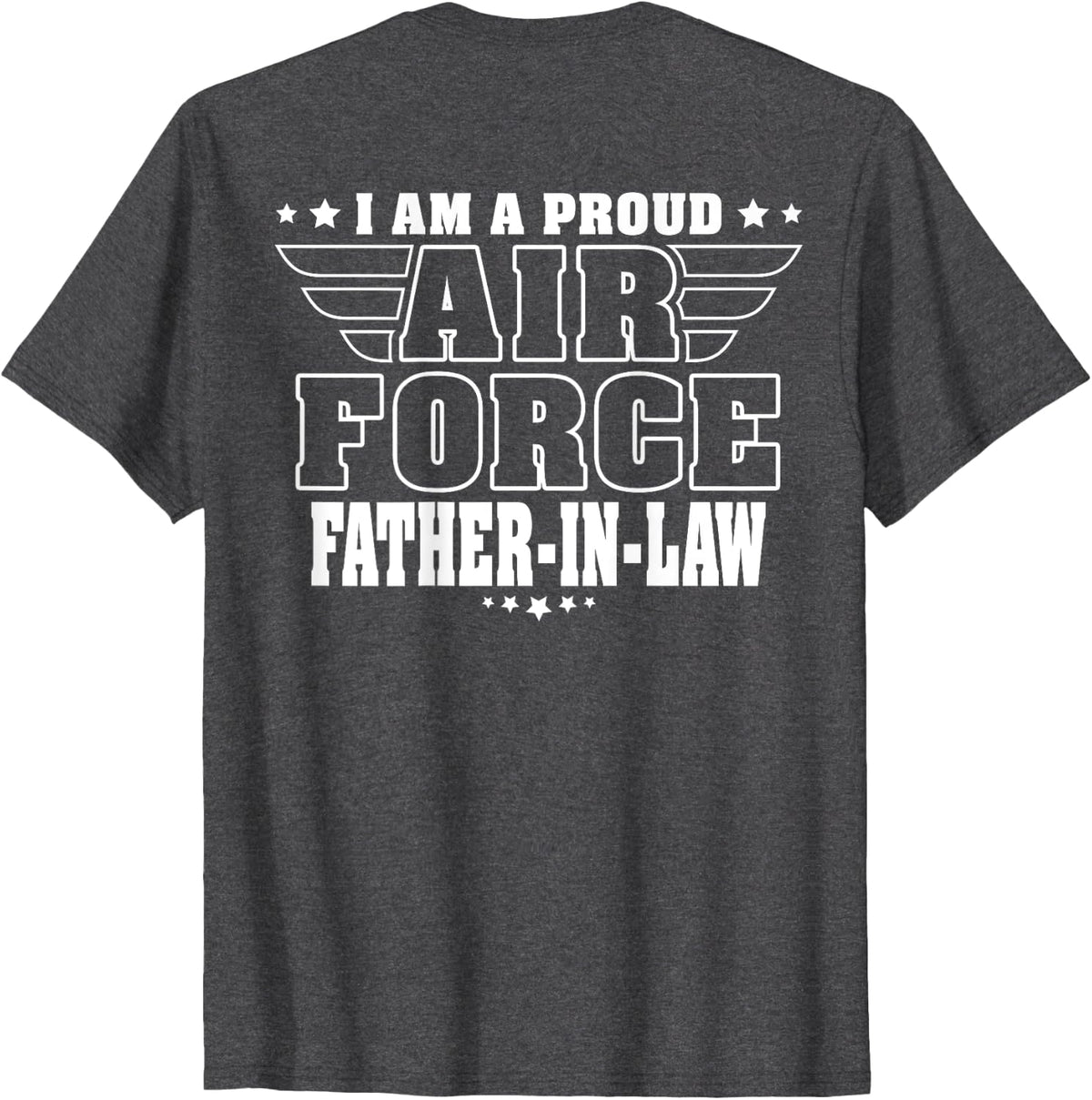 Proud Air Force Father-In-Law - Pride Military Dad-In-Law T-Shirt - Dark Heather Grey