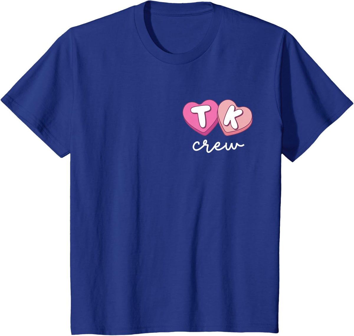 TK Crew Teacher Retro Valentines Day Candy Heart Back Design T-Shirt - Royal Blue