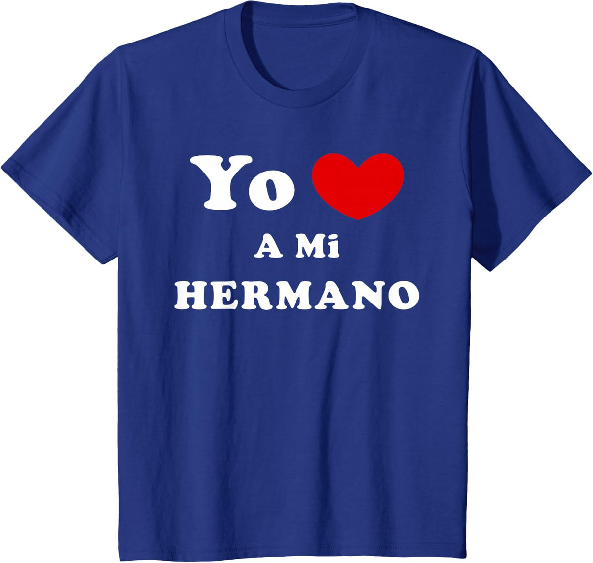 Yo Amo A Mi Hermano, Spanish Brother Love T-Shirt - Royal Blue
