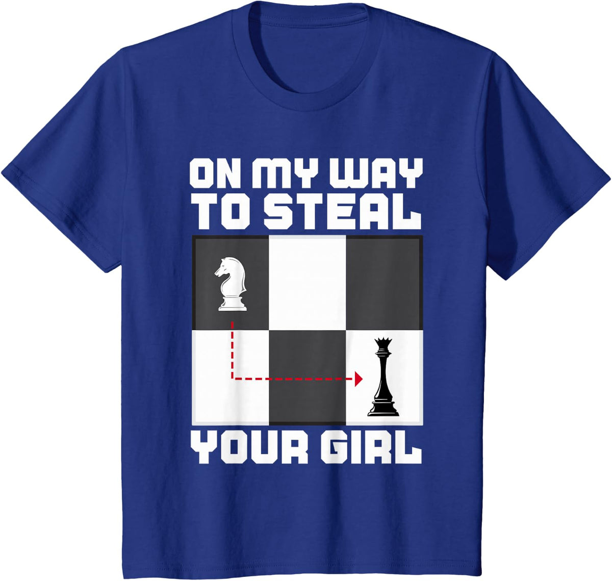 My Way To Steal Your Girl Funny Chess Lover Gift Men Kids T-Shirt - Royal Blue