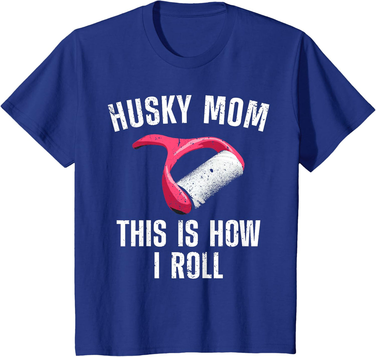 Best Husky Mom For Women Girls Alaskan Siberian Huskies Dog T-Shirt - Royal Blue