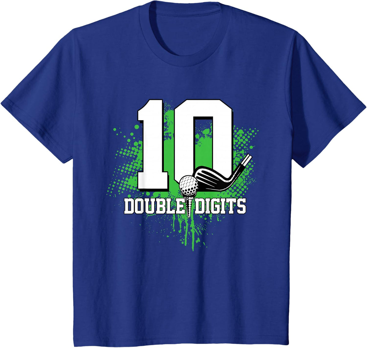 Double Digits 10 Year Old Golfer Golf 10th Birthday Boy T-Shirt - Royal Blue