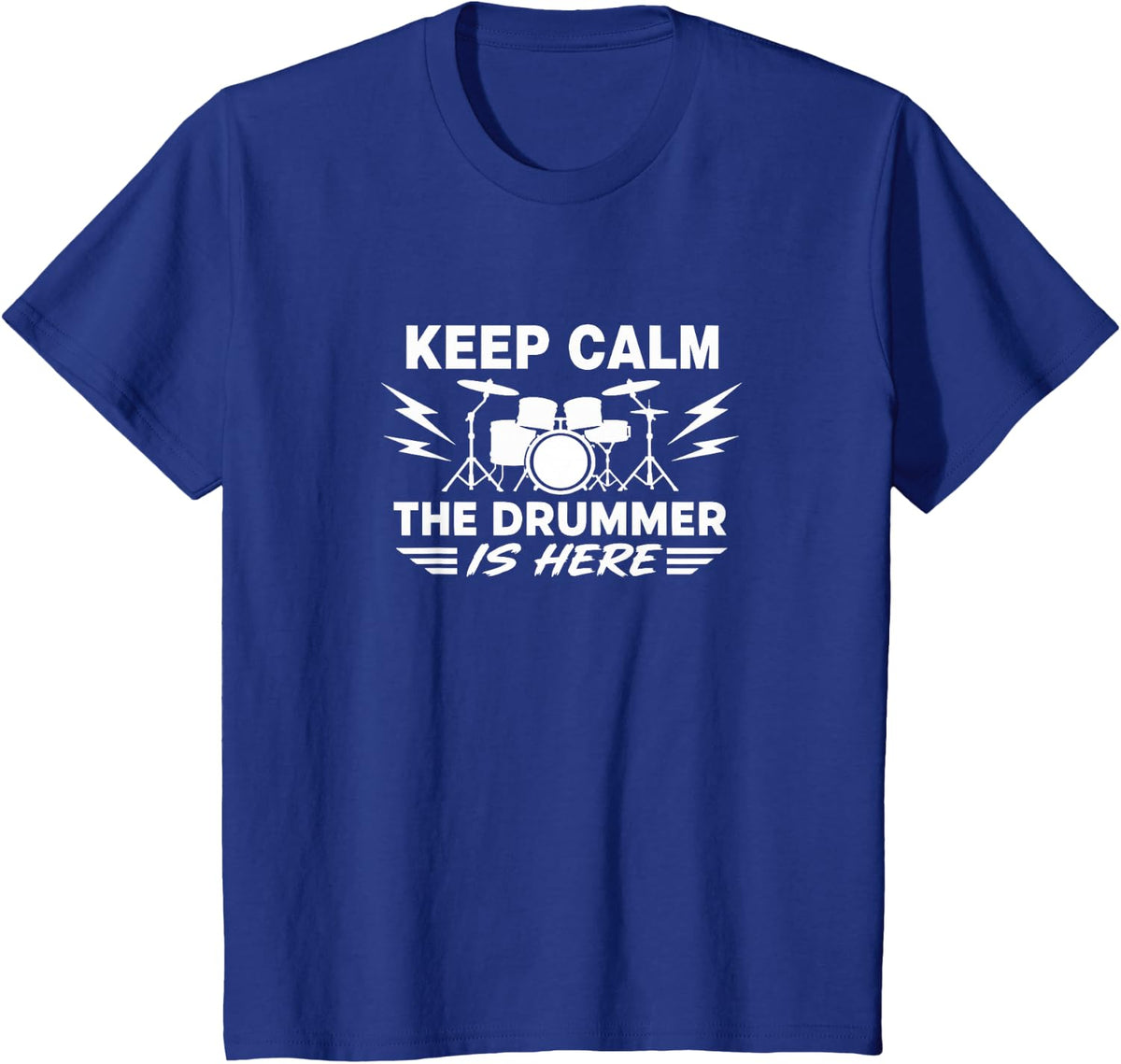 Keep Calm - The Drummer is Here - T-Shirt - Royal Blue