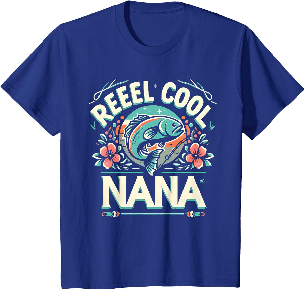 Reel Cool Nana Fishing Vintage Tees Women Men Father's Day T-Shirt - Royal Blue