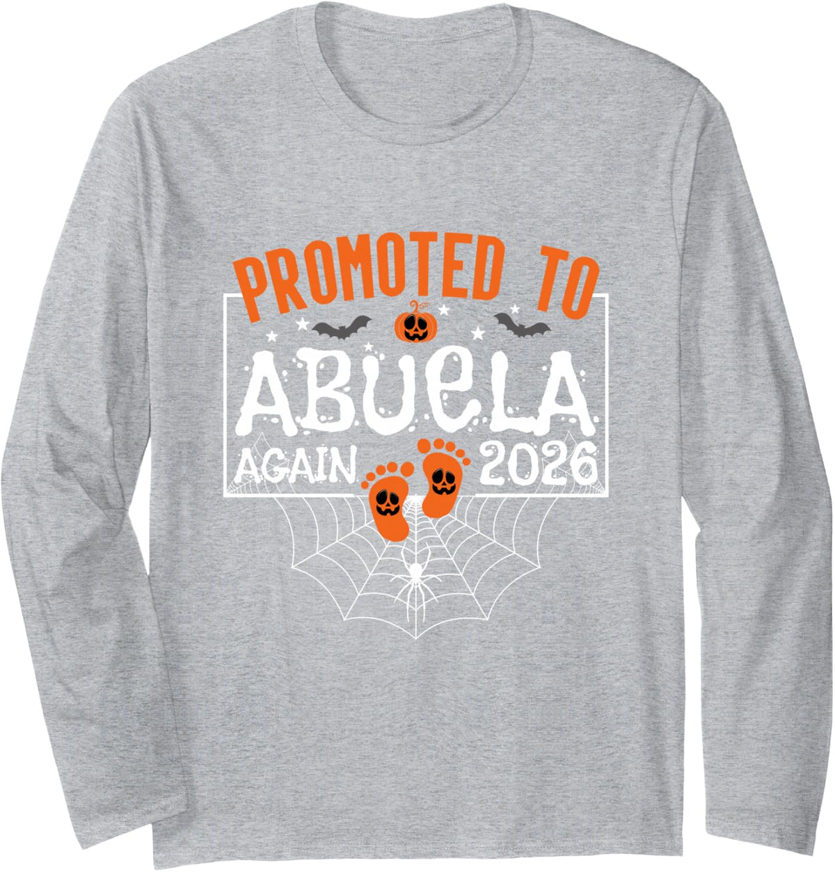 Promoted to Abuela Again 2026 Halloween Gender Reveal Long Sleeve T-Shirt - Adult Unisex Heather Grey