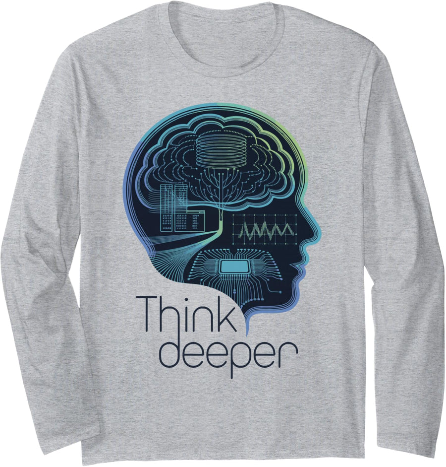 Think Deeper Programmer Data Science AI Machine Learning Long Sleeve T-Shirt - Adult Unisex Heather Grey