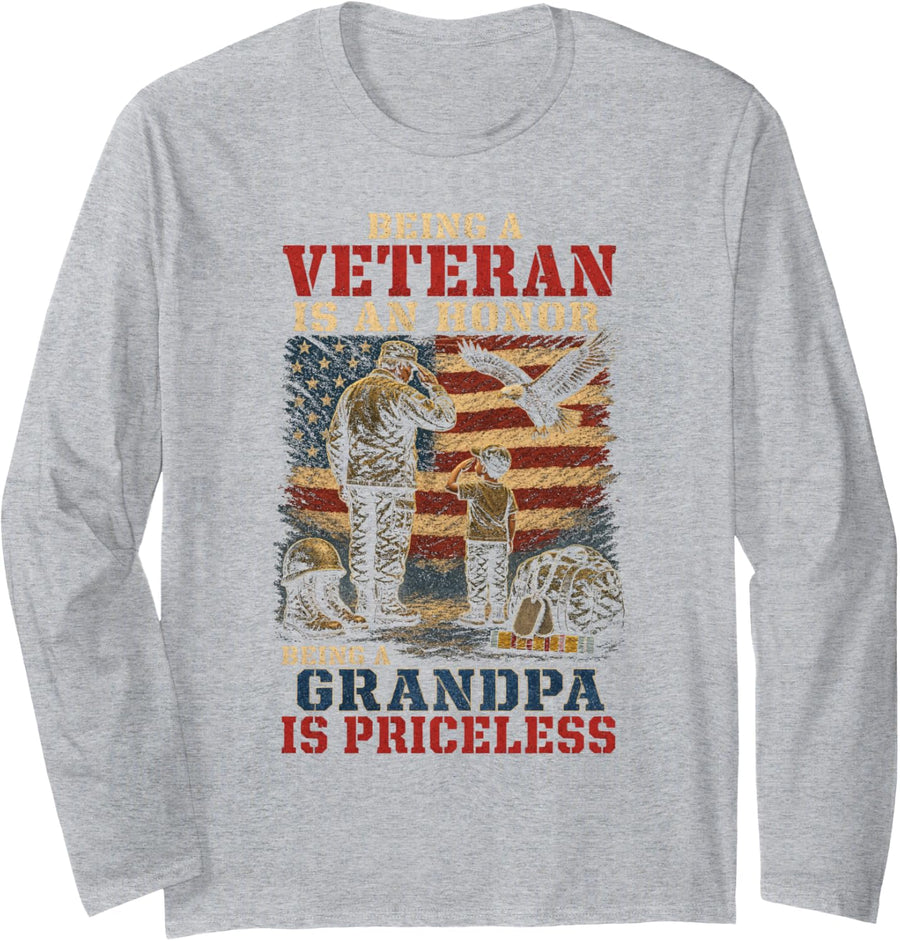 Veteran is an Honor Being A Grandpa is Priceless Long Sleeve T-Shirt - Adult Unisex Heather Grey