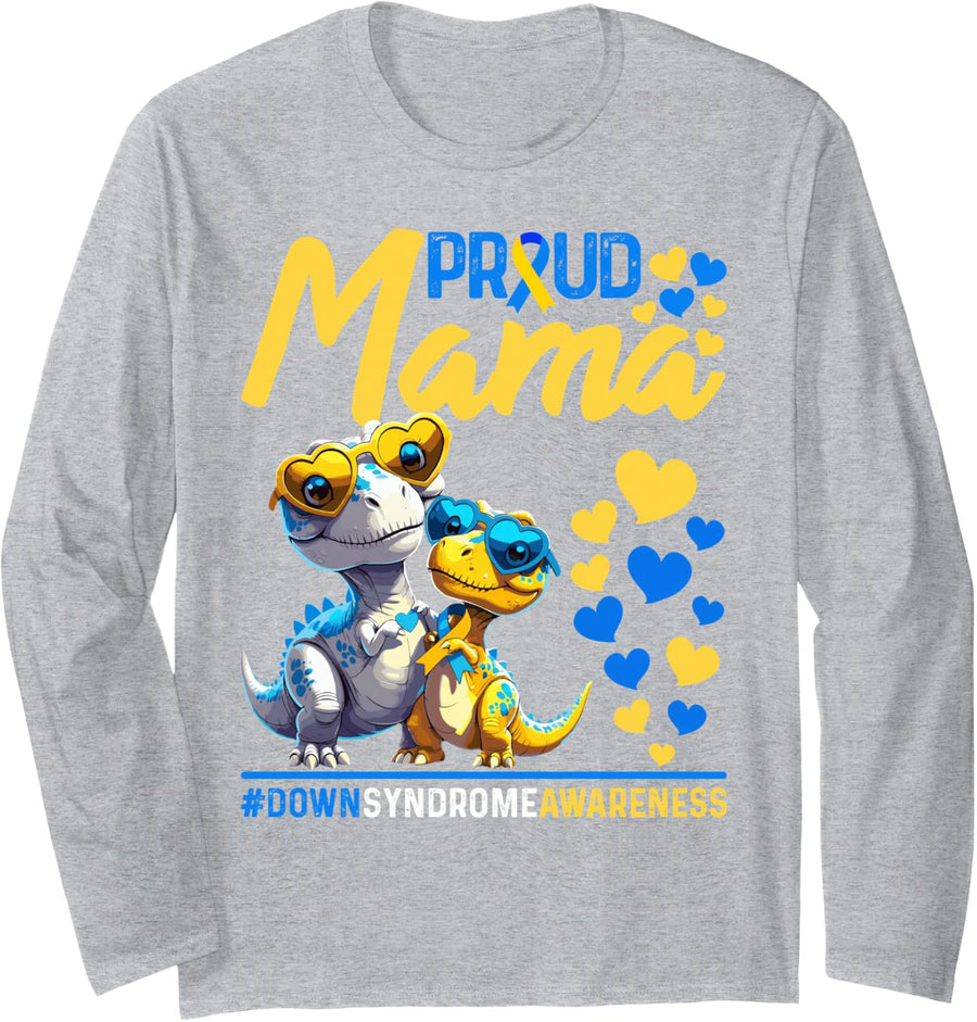 Proud Mama World Down Syndrome Awareness Dinosaur T21 Mom Long Sleeve T-Shirt - Adult Unisex Heather Grey