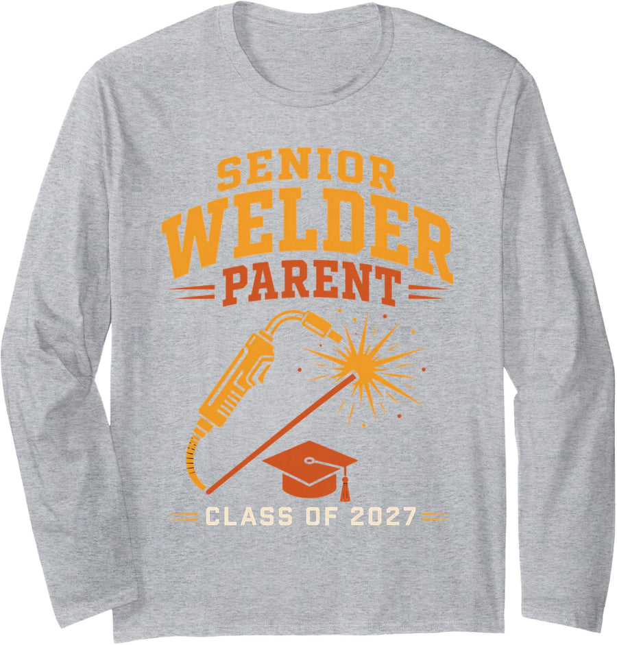 Senior Welder Parent Class of 2027 Graduation Long Sleeve T-Shirt - Adult Unisex Heather Grey