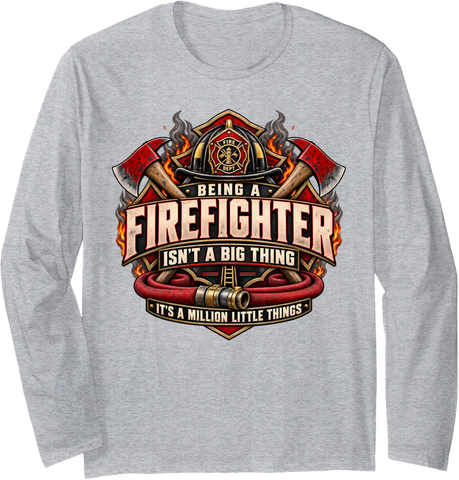 Firefighter Outfits Men Fireman Tees Dad Being A Firefighter Long Sleeve T-Shirt - Adult Unisex Heather Grey