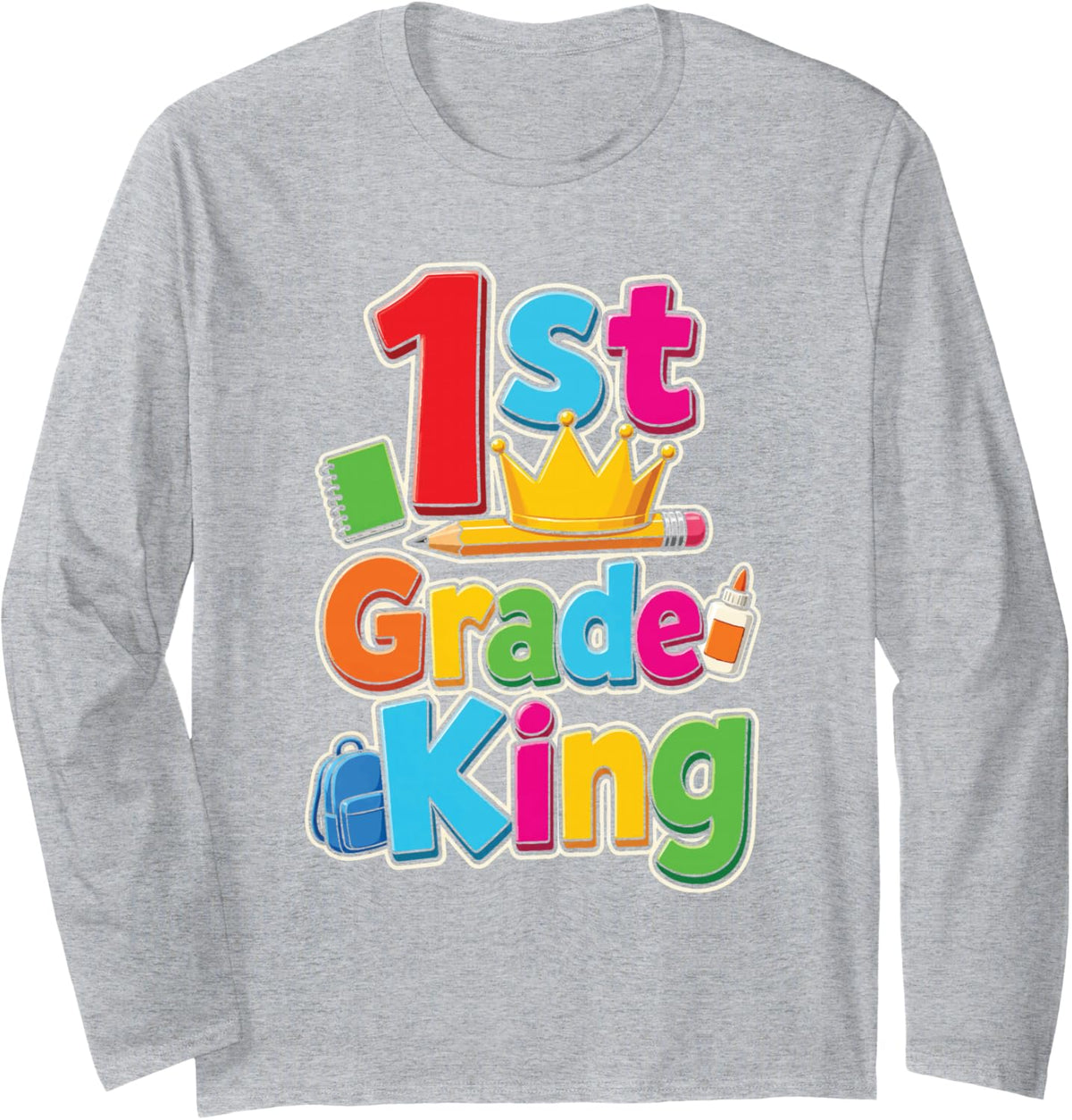 1st Grade King First Day of School Boys Crown Backpack Long Sleeve T-Shirt - Adult Unisex Heather Grey