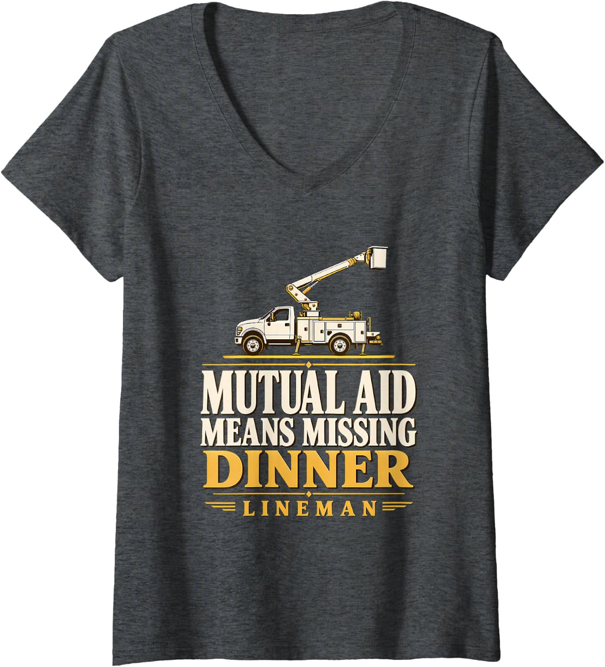 Women's Mutual Aid Means Missing Dinner Lineman Mutual Aid Lineman V-Neck T-Shirt - Dark Heather Grey