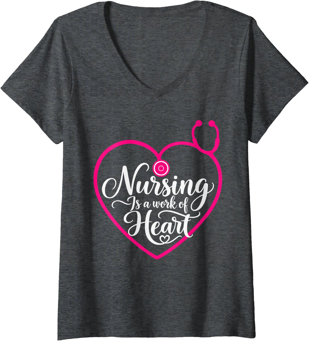 Women's Nursing is A Work of Heart Stethoscope Healthcare RN V-Neck T-Shirt - Dark Heather Grey