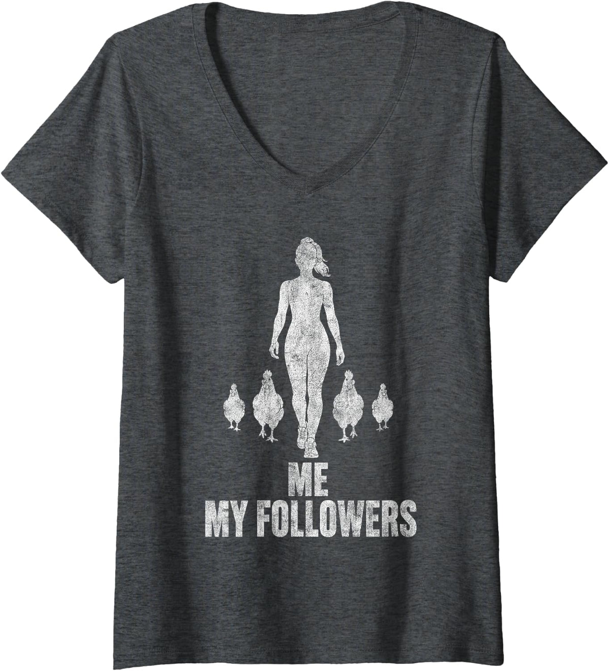 Women's me and My Followers Woman Chickens Chicken Lover V-Neck T-Shirt - Dark Heather Grey