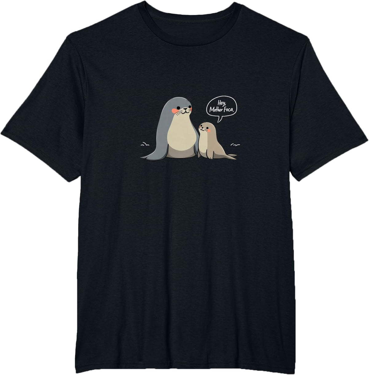 Mother Foca Funny Spanish Seal Foca T-Shirt - Black