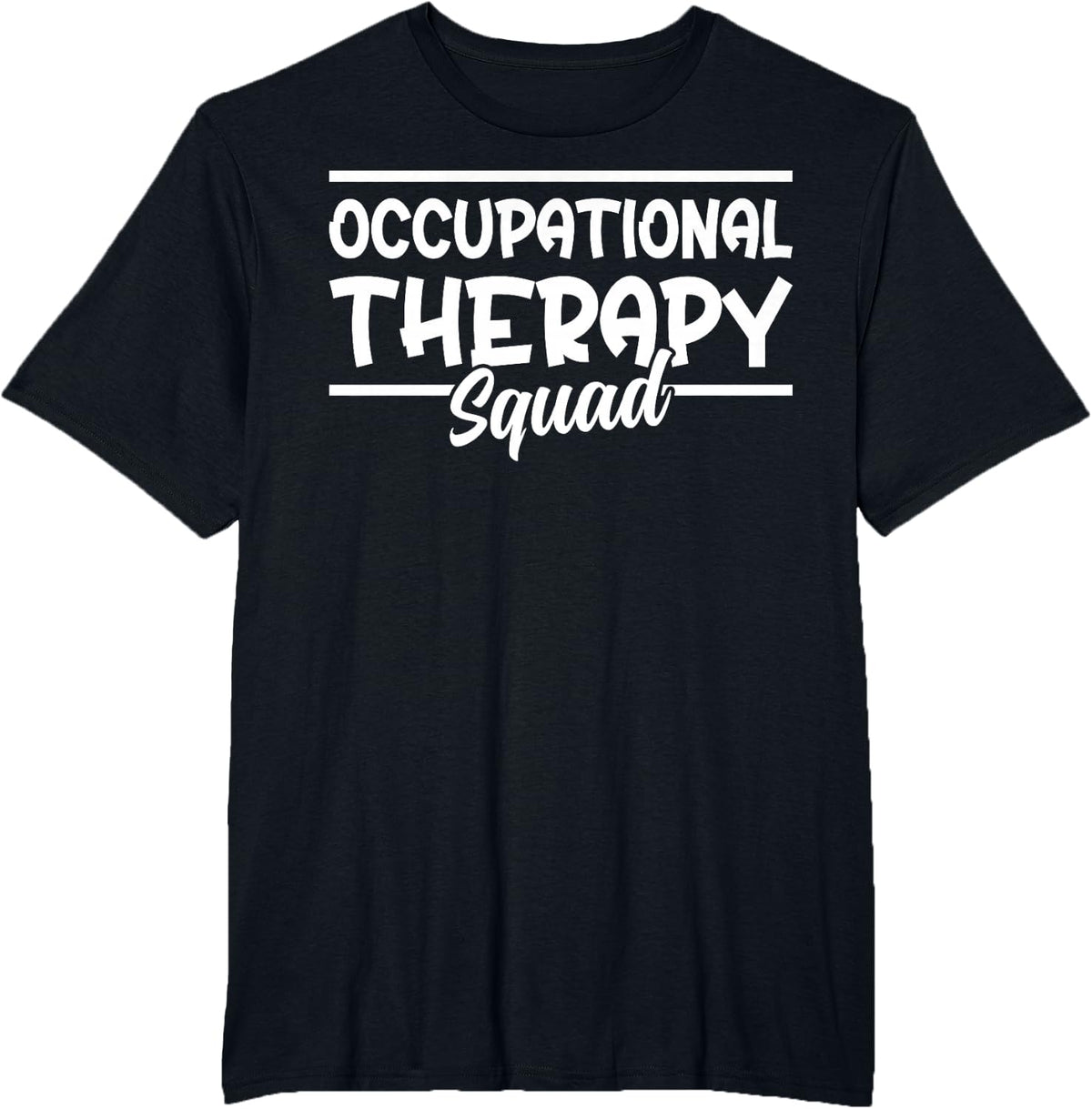 Occupational Therapy Squad - Pediatric Therapist Gifts T-Shirt - Black