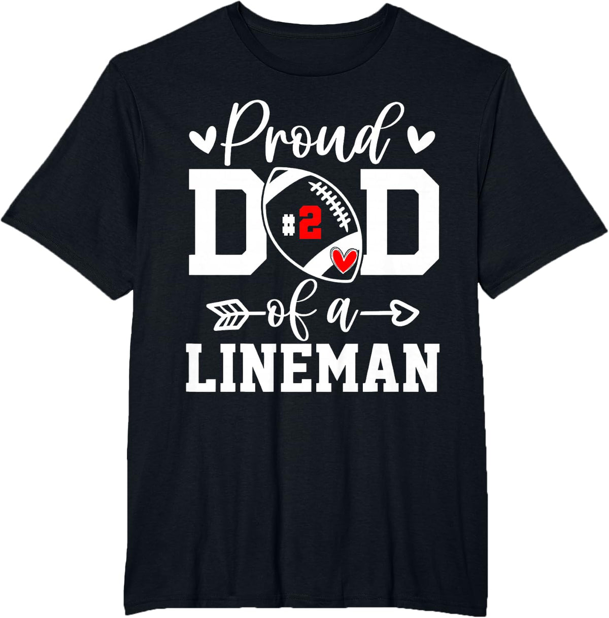 Costume Proud Football Dad Lineman Number 2 Personalized T-Shirt - Black