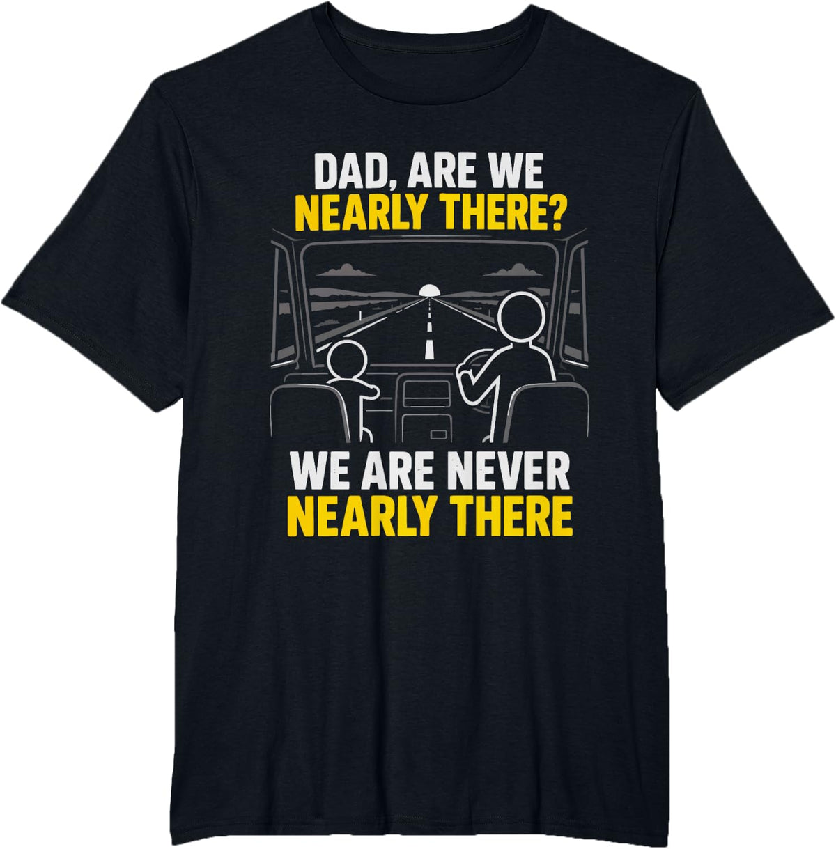 Truck Driver Long Haul Semi Highway Professional Dad T-Shirt - Black