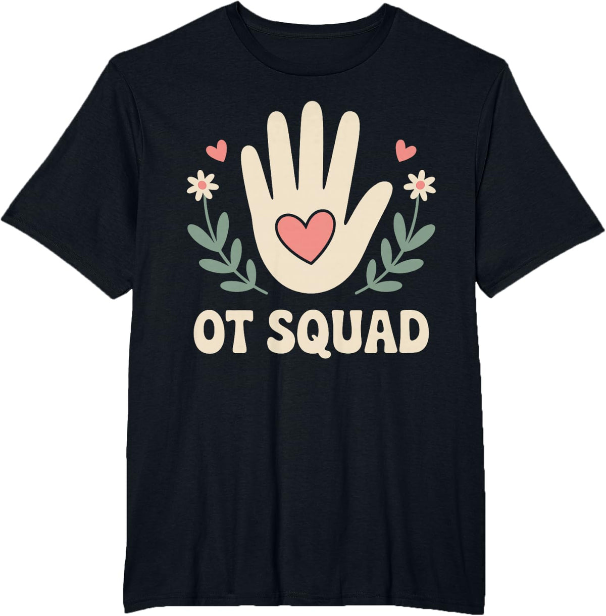 OT Squad Funny Occupational Therapy T-Shirt - Black