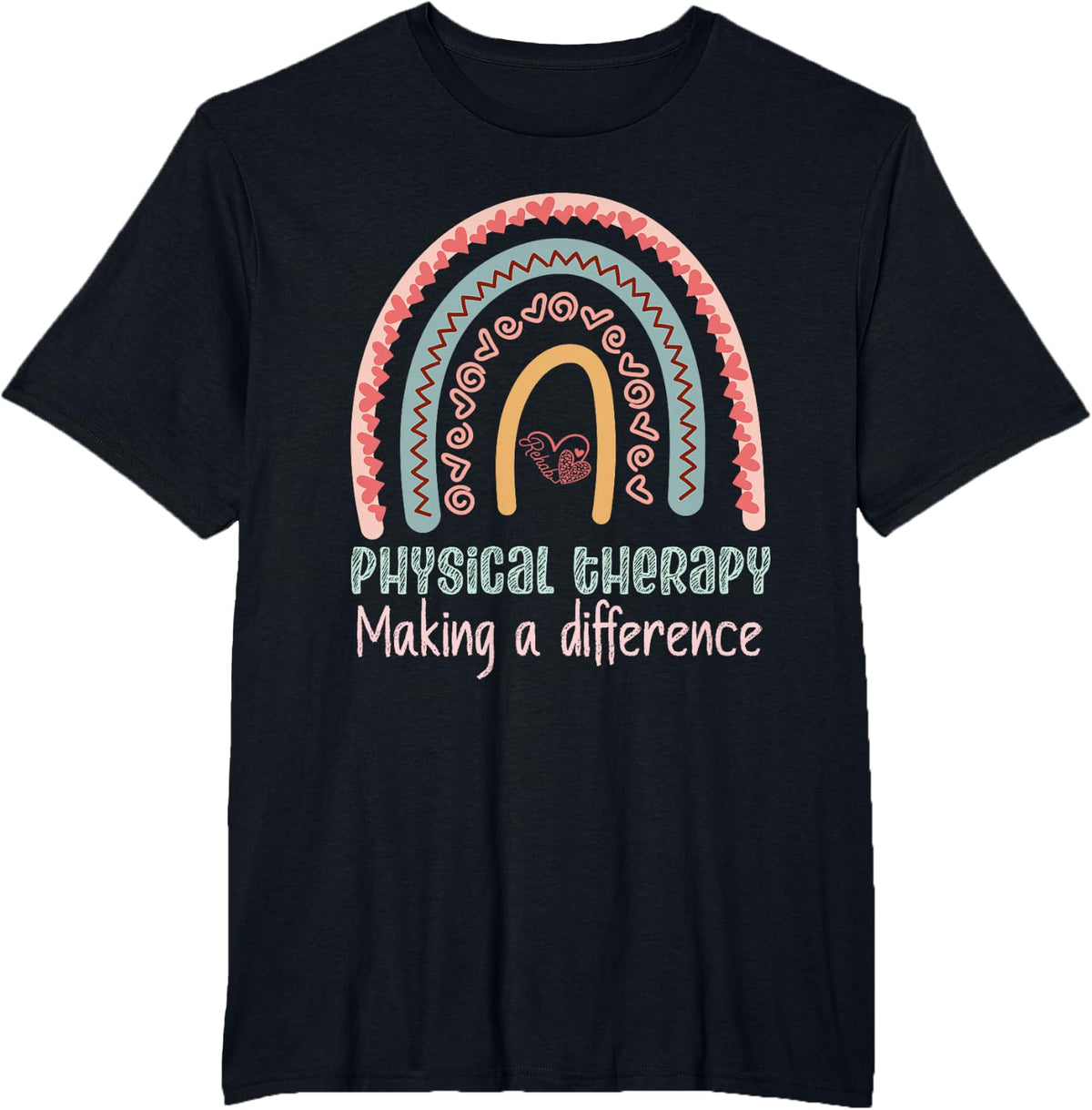 Physical Therapy Women Therapist PT Month Making Difference T-Shirt - Black